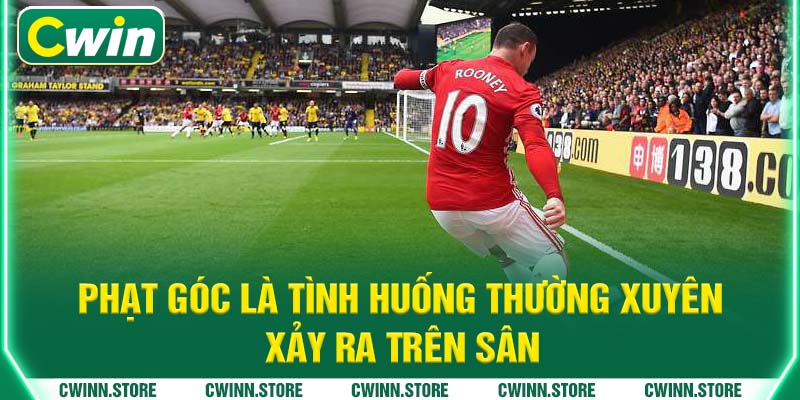 Phạt góc là tình huống thường xuyên xảy ra trên sân