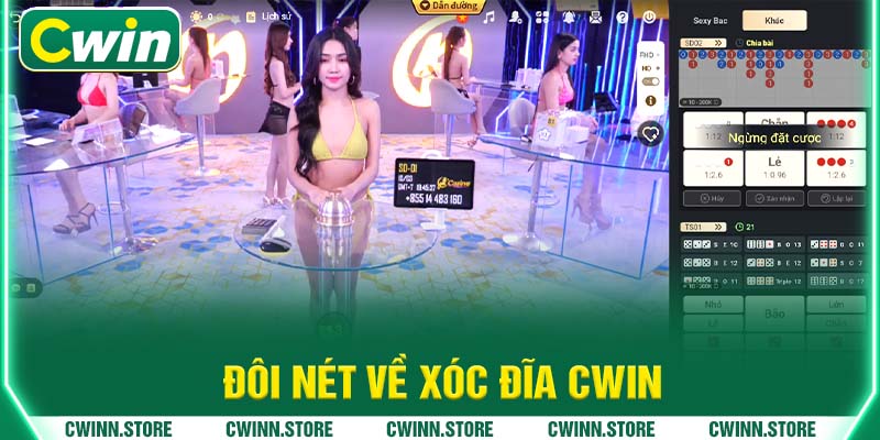 Đôi nét về xóc đĩa CWIN